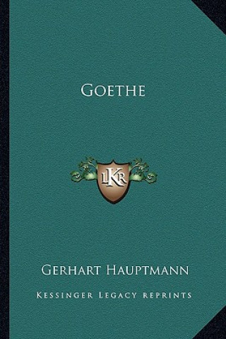 Knjiga Goethe Gerhart Hauptmann