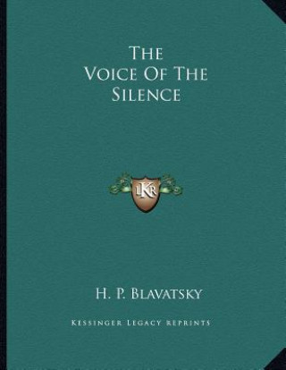 Książka The Voice Of The Silence H. P. Blavatsky