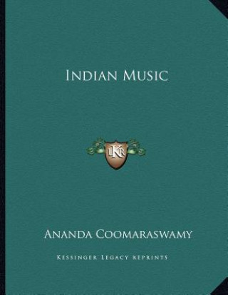 Knjiga Indian Music Ananda Coomaraswamy