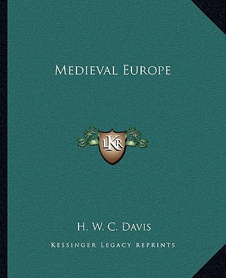 Carte Medieval Europe H. W. C. Davis
