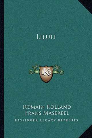 Kniha Liluli Romain Rolland