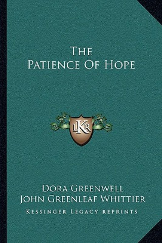 Kniha The Patience of Hope Dora Greenwell