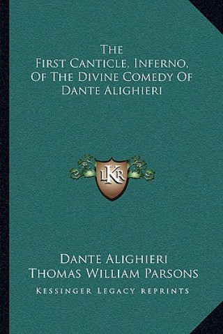 Kniha The First Canticle, Inferno, of the Divine Comedy of Dante Alighieri Dante Alighieri