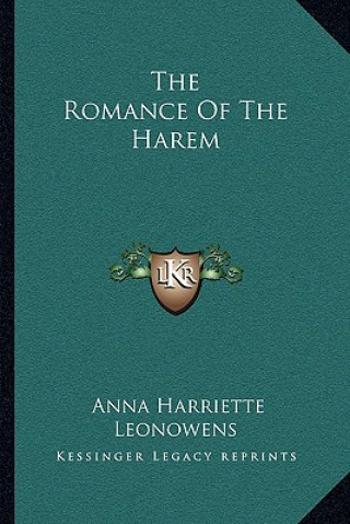 Carte The Romance of the Harem Anna Harriette Leonowens