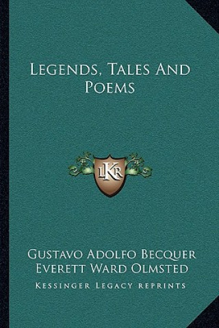 Książka Legends, Tales and Poems Gustavo Adolfo Becquer