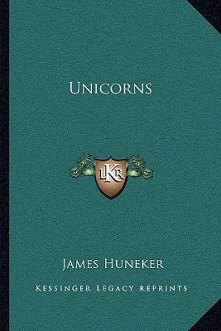 Buch Unicorns James Huneker