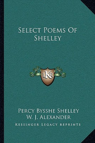 Kniha Select Poems of Shelley Percy Bysshe Shelley