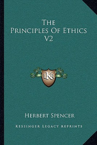 Könyv The Principles of Ethics V2 Herbert Spencer
