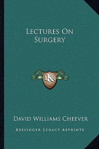 Libro Lectures on Surgery David Williams Cheever