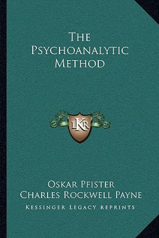 Kniha The Psychoanalytic Method Oskar Pfister