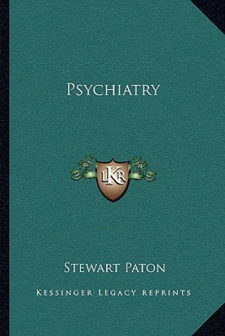 Книга Psychiatry Stewart Paton