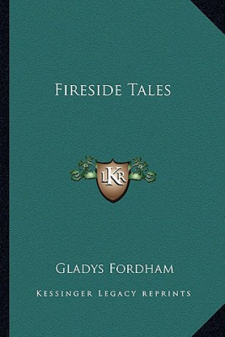 Книга Fireside Tales Gladys Fordham