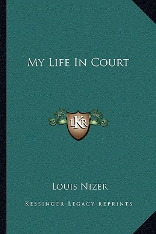 Könyv My Life in Court Louis Nizer