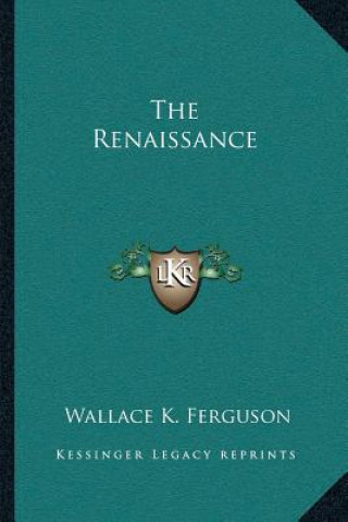 Buch The Renaissance Wallace K. Ferguson