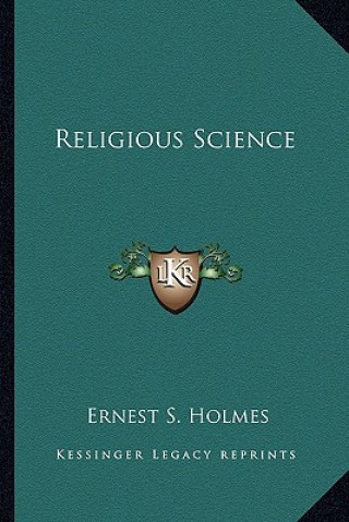 Buch Religious Science Ernest S. Holmes