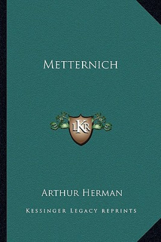 Book Metternich Arthur Herman