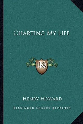 Boek Charting My Life Henry Howard