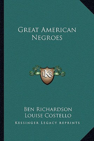 Libro Great American Negroes Ben Richardson