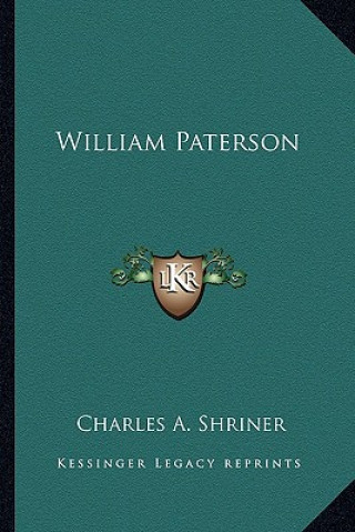Książka William Paterson Charles A. Shriner