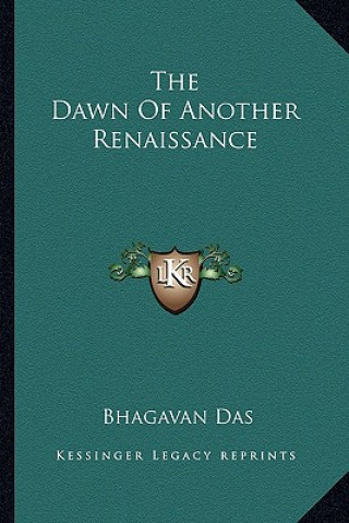 Buch The Dawn of Another Renaissance Bhagavan Das