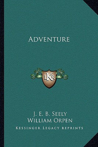 Βιβλίο Adventure J. E. B. Seely