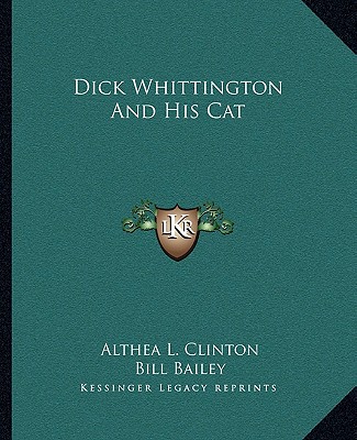 Kniha Dick Whittington and His Cat Althea L. Clinton