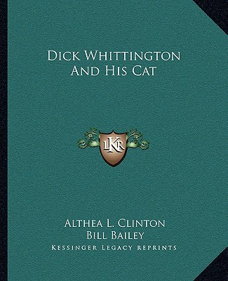 Carte Dick Whittington and His Cat Althea L. Clinton