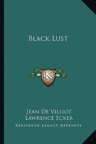 Libro Black Lust Jean de Villiot