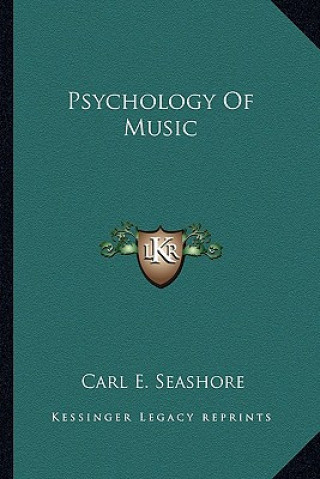 Kniha Psychology of Music Carl E. Seashore