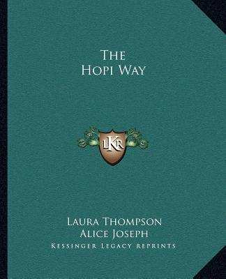 Книга The Hopi Way Laura Thompson