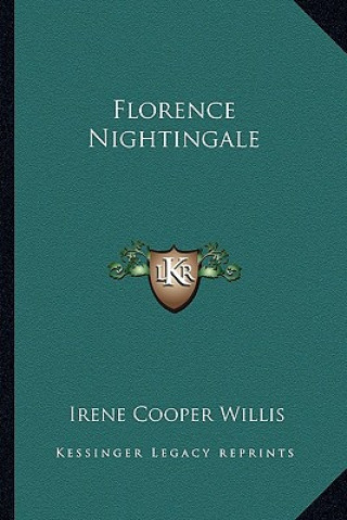 Livre Florence Nightingale Irene Cooper Willis