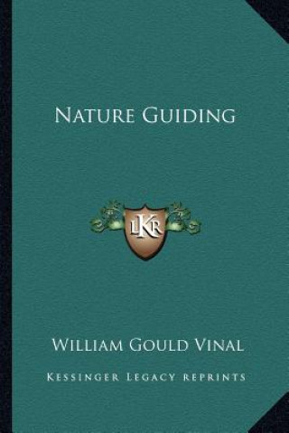 Libro Nature Guiding William Gould Vinal