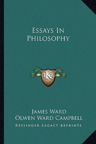 Книга Essays in Philosophy James Ward