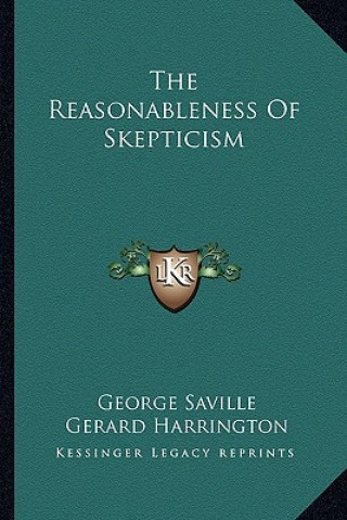 Buch The Reasonableness of Skepticism George Saville