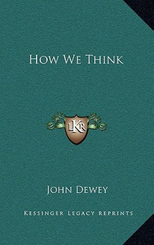 Libro How We Think John Dewey