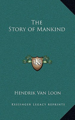 Libro The Story of Mankind Hendrik Willem van Loon