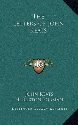 Kniha The Letters of John Keats John Keats