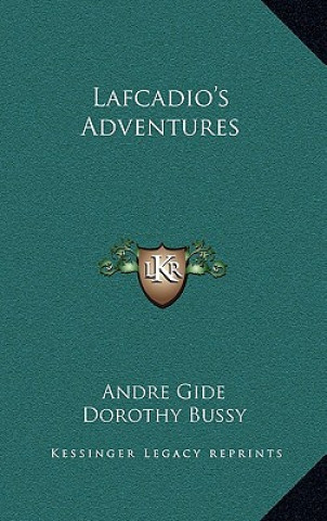 Knjiga Lafcadio's Adventures Andre Gide