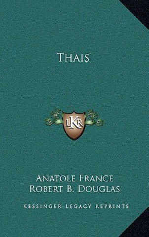 Kniha Thais Anatole France