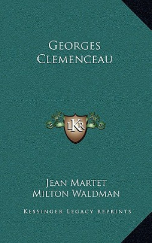 Buch Georges Clemenceau Jean Martet
