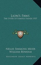 Lion's Paws: The Story of Famous Hands 1937