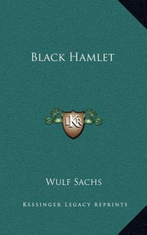 Buch Black Hamlet Wulf Sachs