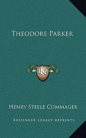 Libro Theodore Parker Henry Steele Commager