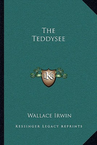 Книга The Teddysee Irwin  Wallace  Jr.