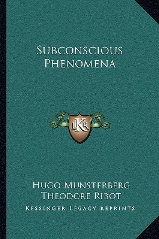 Livre Subconscious Phenomena Hugo Munsterberg