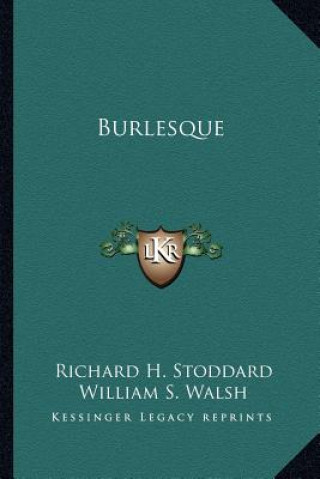 Libro Burlesque Richard H. Stoddard