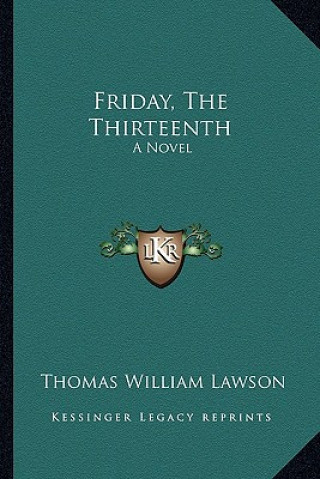 Boek Friday, the Thirteenth Thomas William Lawson