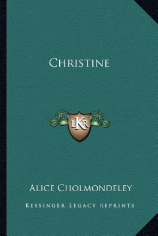 Book Christine Alice Cholmondeley