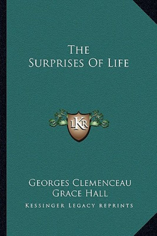 Könyv The Surprises of Life Georges Clemenceau