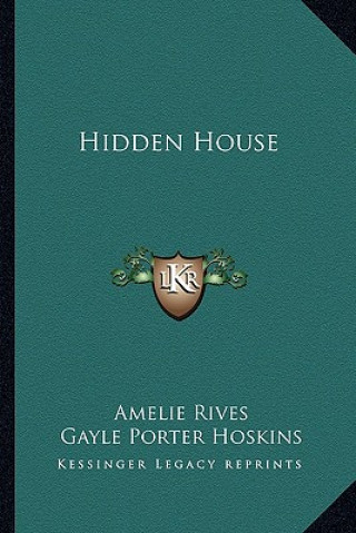 Buch Hidden House Amelie Rives